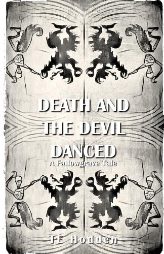 Death And The Devil Danced
