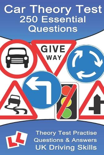 250 Theory Test Practise Questions for Cars