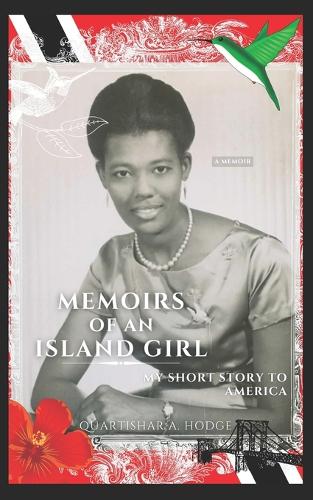 Memoirs Of An Island Girl