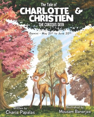 The Tale Of Charlotte & Christien The Curious Deer