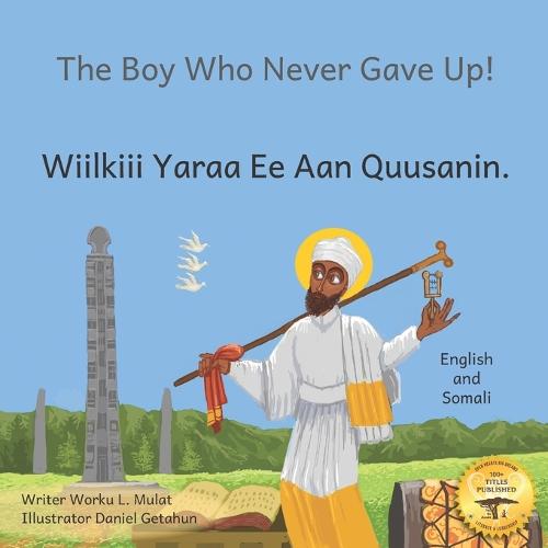 The Boy Who Never Gave Up