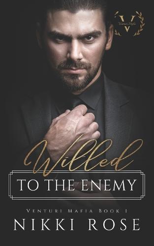 Willed to the Enemy