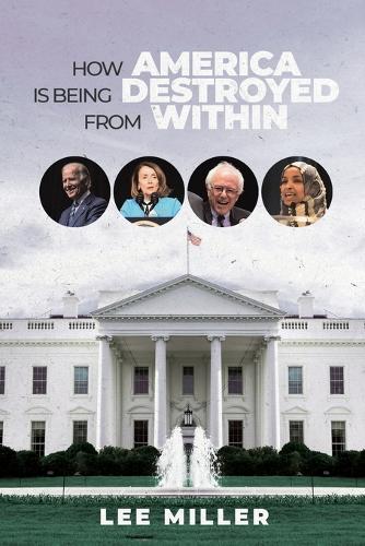 How America is Being Destroyed from Within