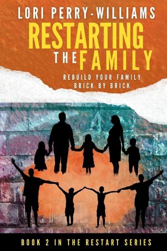 RESTARTING The Family