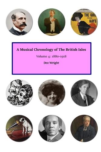A Musical Chronology of The British Isles. Volume 4