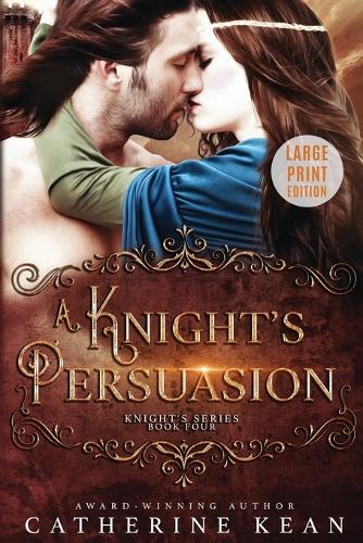 A Knight's Persuasion