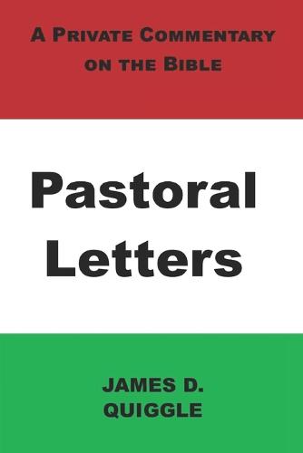 A Private Commentary on the Bible