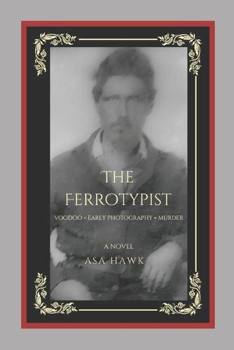 The Ferrotypist