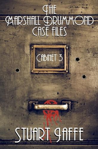 The Marshall Drummond Case Files