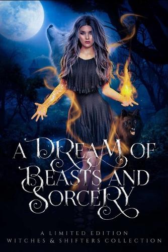 A Dream of Beasts and Sorcery