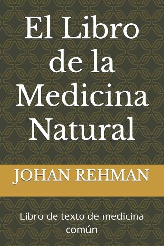 El Libro de la Medicina Natural
