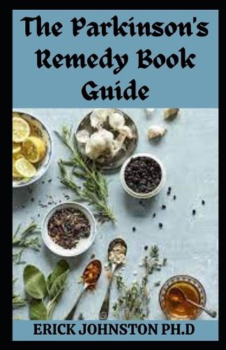The Parkinson's Remedy Book Guide