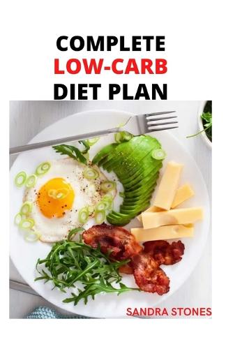 Complete Low-Carb Diet Plan
