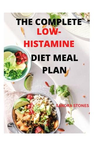The Complete Low-Histamine Diet Meal Plan
