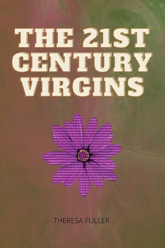 The 21st Century Virgins