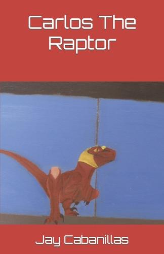 Carlos The Raptor