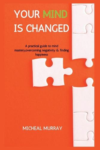 Your Mind Is Changed