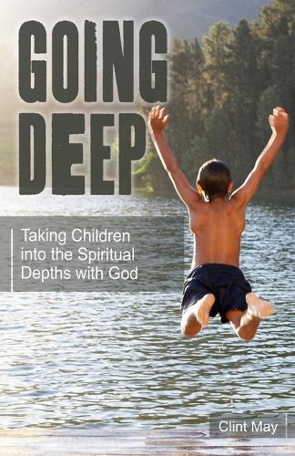 Going Deep