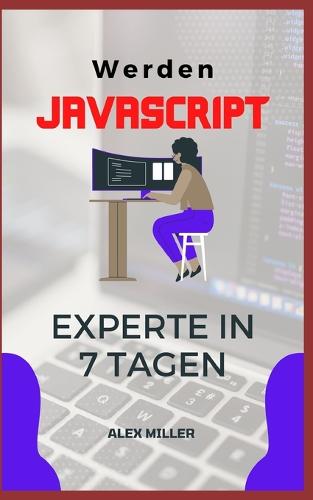 Werden Javascript Experte
