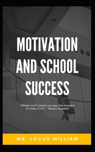 Motivation and school success