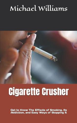 Cigarette Crusher