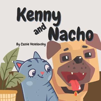 Kenny and Nacho