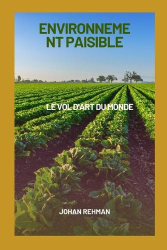 Environnement paisible