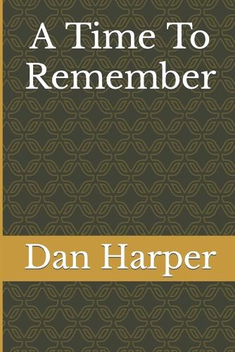 A Time To Remember