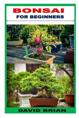 Bonsai for Beginners