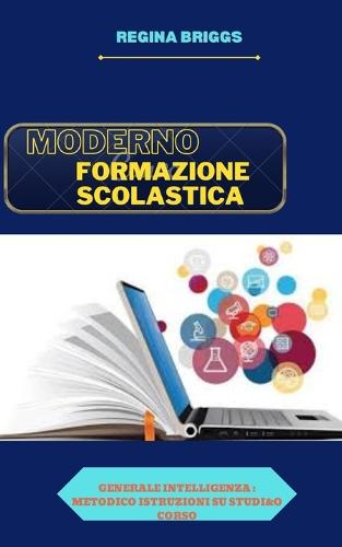 Moderno Formazione Scolastica