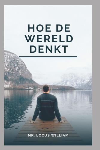 Hoe de wereld denkt
