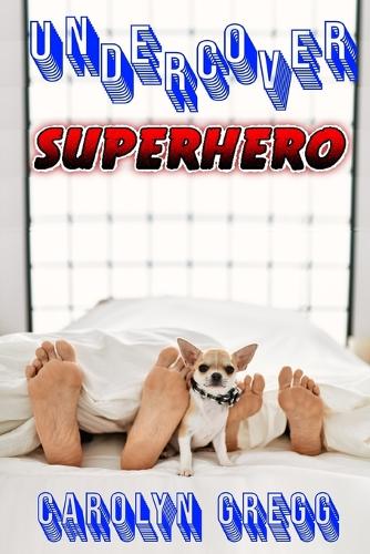 Undercover Superhero