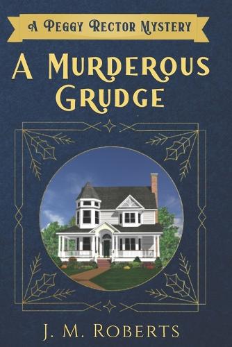 A Murderous Grudge