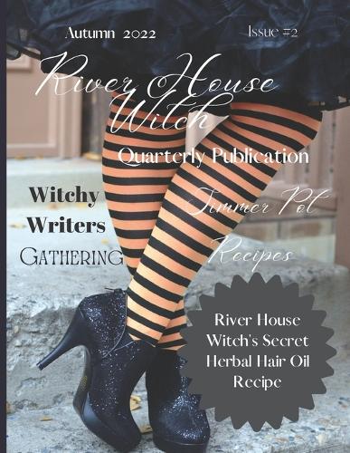 River House Witch Quarterly Publication Autumn 2022