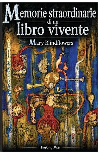 Memorie straordinarie di un libro vivente