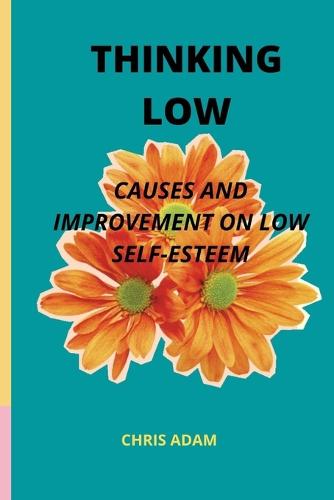 Thinking Low