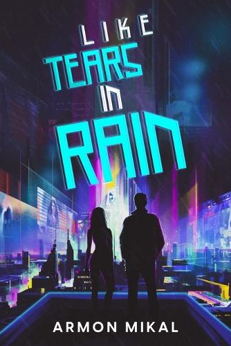 Like Tears in Rain