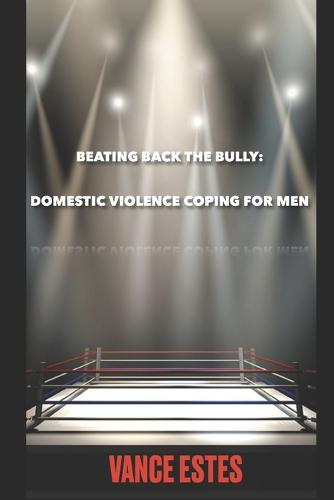 Beating Back The Bully