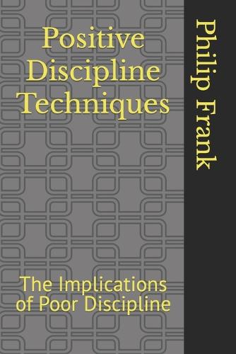 Positive Discipline Techniques