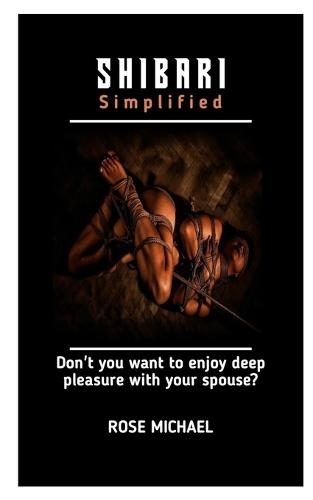 Shibari Simplified