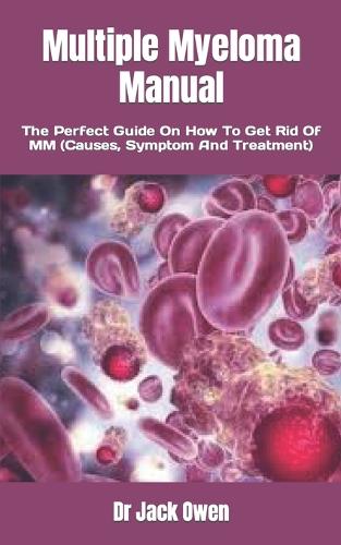 Multiple Myeloma Manual