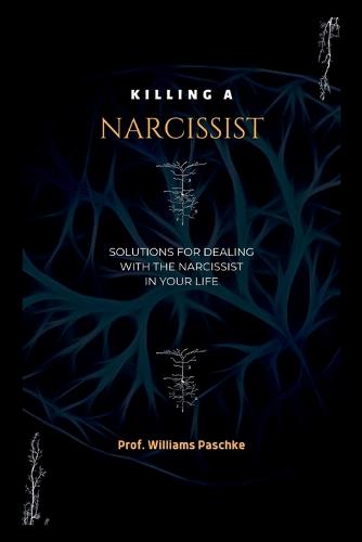 Killing a Narcissist