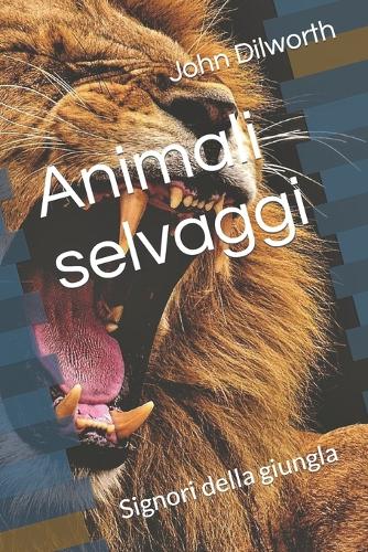Animali selvaggi