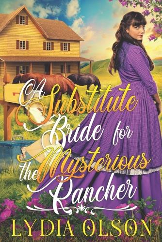 A Substitute Bride for the Mysterious Rancher