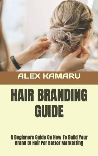 Hair Branding Guide
