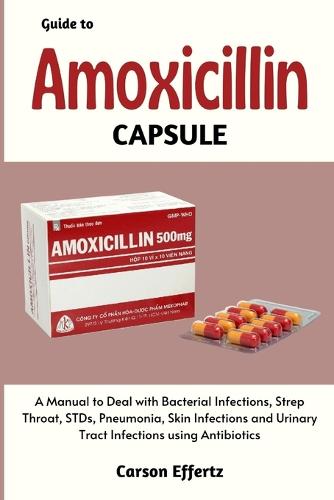 Guide to Amoxicillin Capsule