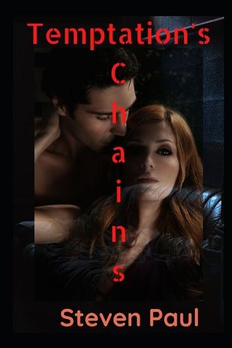 Temptation's Chains