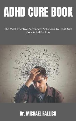 ADHD Cure Book