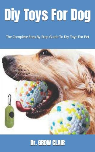Diy Toys For Dog