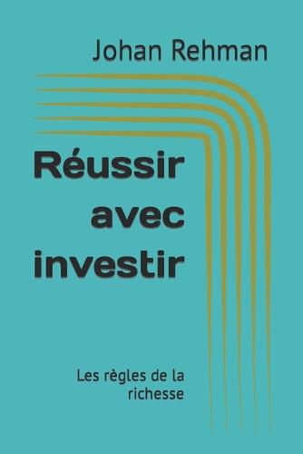 Reussir avec investir